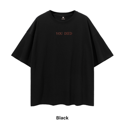 You Died Embroidered Tee